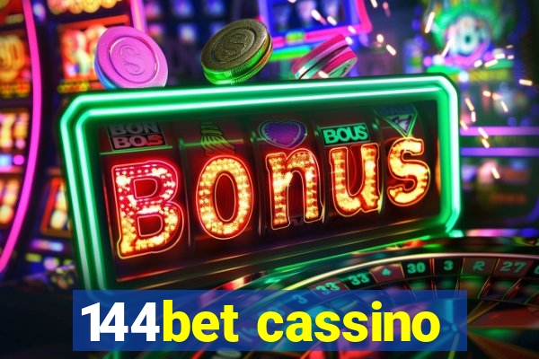 144bet cassino